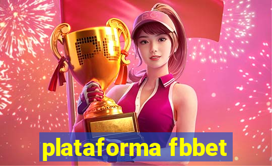 plataforma fbbet